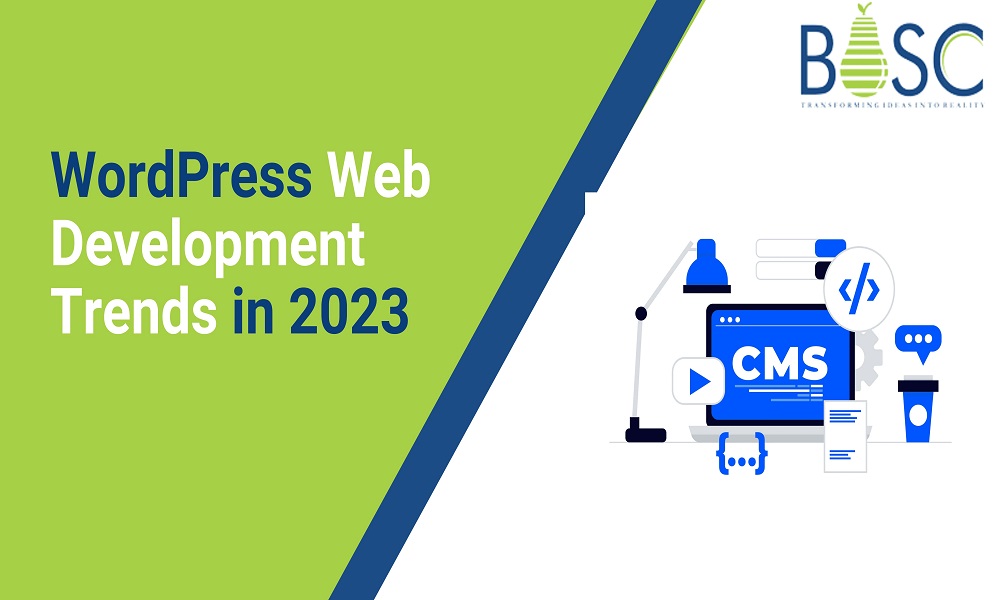 WordPress Web Development Trends in 2023: A Detailed Guide