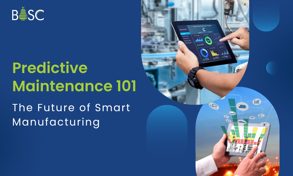 Predictive Maintenance 101 - The Future of Smart Manufacturing
